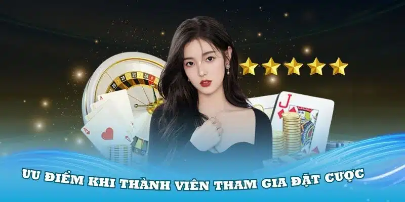 Những ưu điểm khi thành viên tham gia đặt cược tại nền tảng 11BET